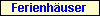 Ferienh�user
